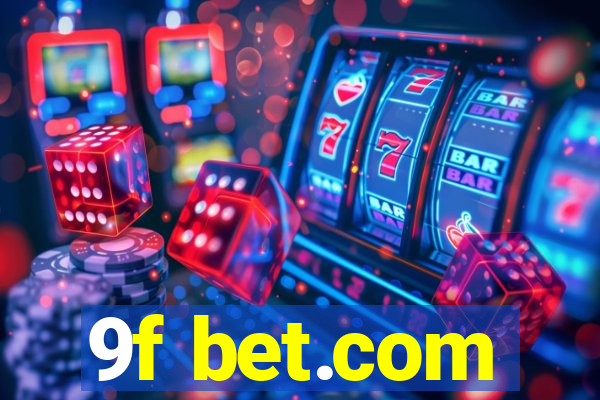 9f bet.com